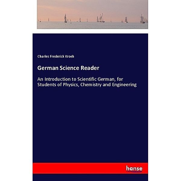 German Science Reader, Charles Frederick Kroeh