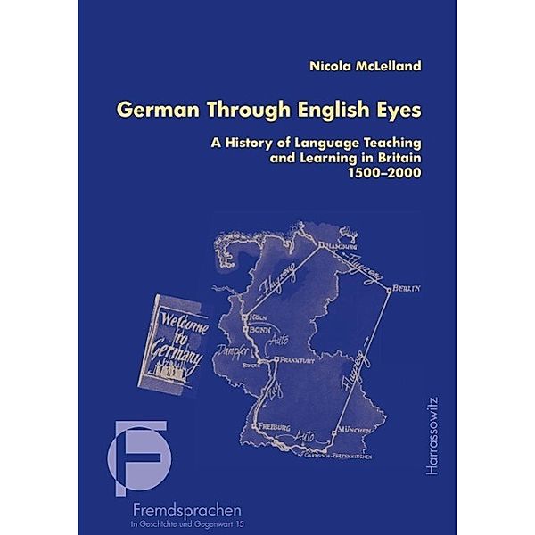 German Through English Eyes / Fremdsprachen in Geschichte und Gegenwart Bd.15, Nicola McLelland