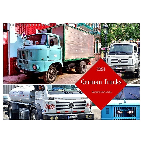 German Trucks - Deutsche LKW in Kuba (Wandkalender 2024 DIN A3 quer), CALVENDO Monatskalender, Henning von Löwis of Menar
