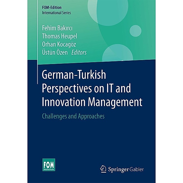 German-Turkish Perspectives on IT and Innovation Management / FOM-Edition