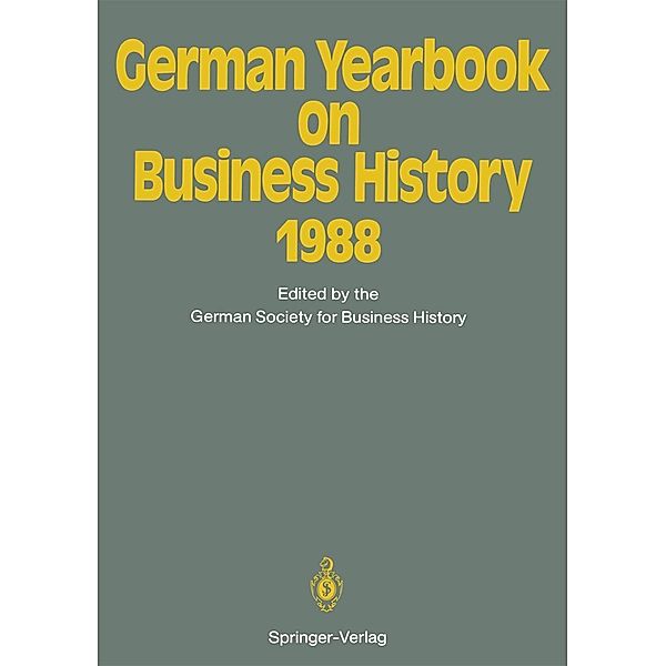 German Yearbook on Business History 1988 / German Yearbook on Business History Bd.1988