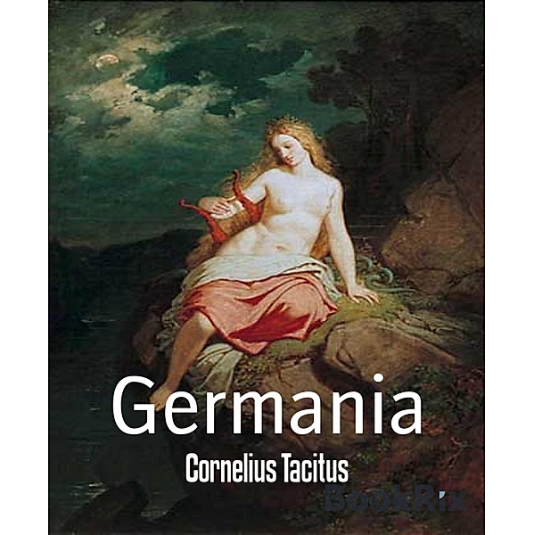 Germania, Cornelius Tacitus