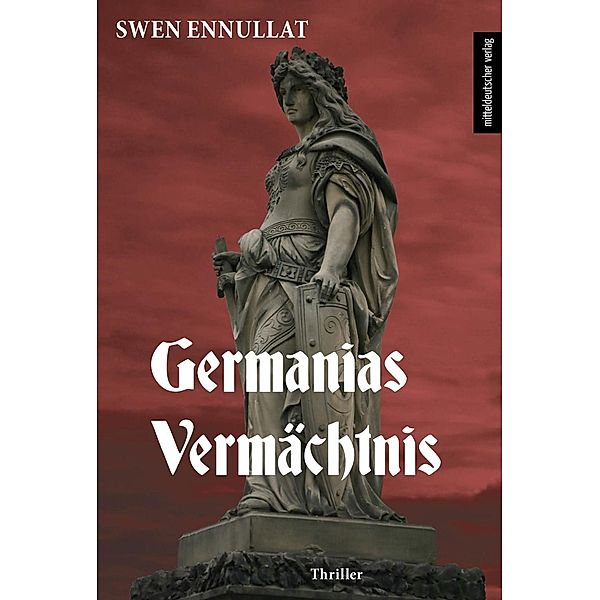 Germanias Vermächtnis, Swen Ennullat