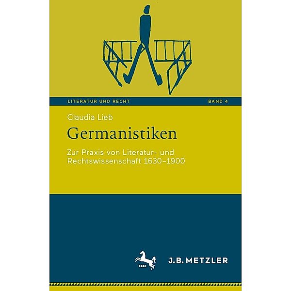 Germanistiken / Literatur und Recht Bd.4, Claudia Lieb