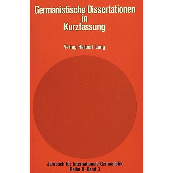 Germanistische Dissertationen in Kurzfassung