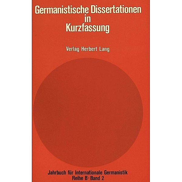 Germanistische Dissertationen in Kurzfassung