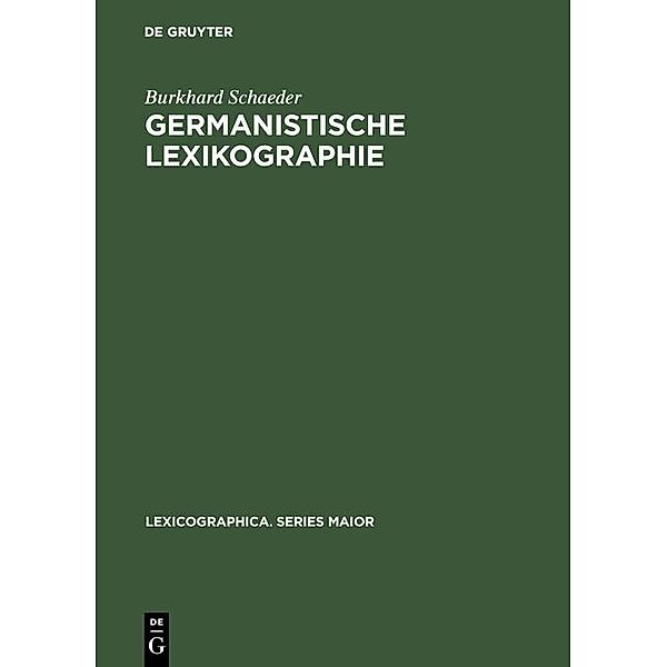 Germanistische Lexikographie / Lexicographica. Series Maior Bd.21, Burkhard Schaeder