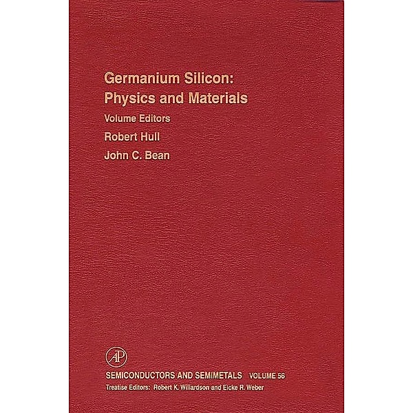 Germanium Silicon: Physics and Materials