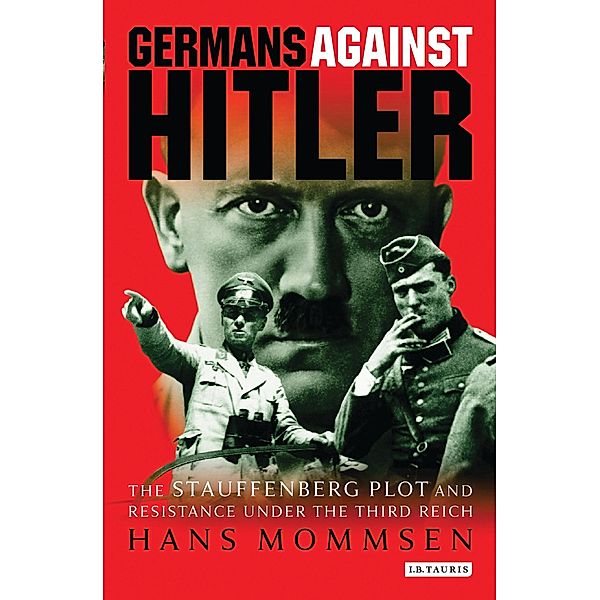 Germans Against Hitler, Hans Mommsen