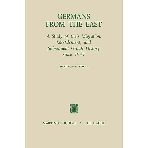 Germans from the East / Studies in Social Life, H. W. Schoenberg