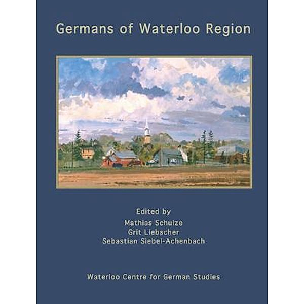 Germans of Waterloo Region, Canada