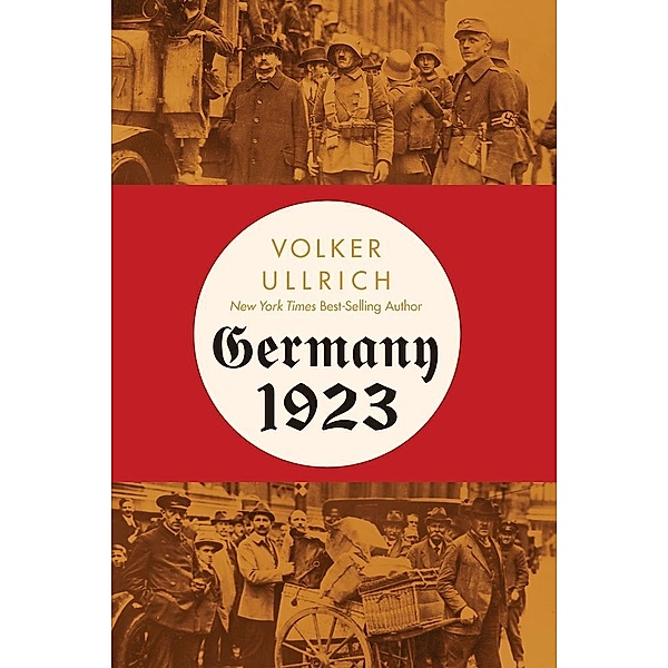 Germany 1923, Volker Ullrich