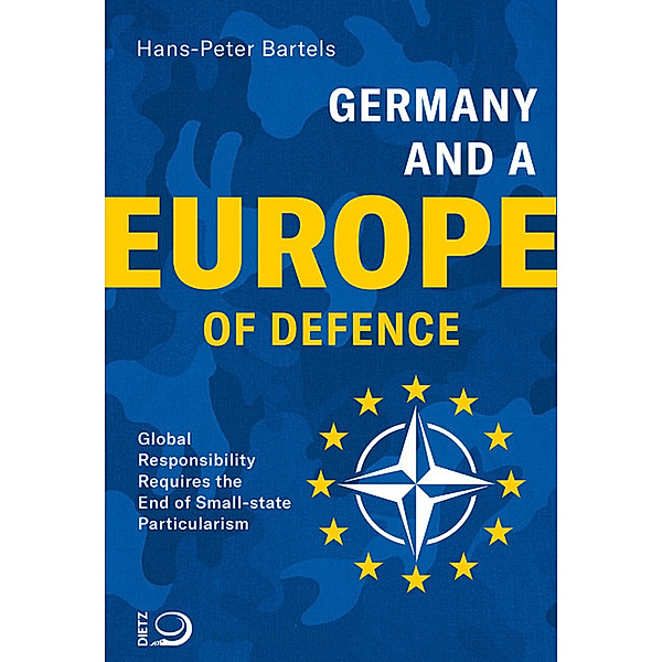 Germany and a Europe of Defence, Hans-Peter Bartels
