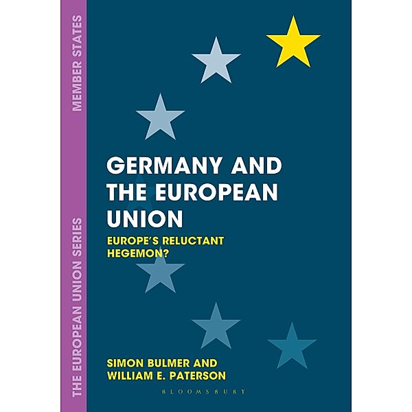 Germany and the European Union / The European Union Series, Simon Bulmer, William E. Paterson