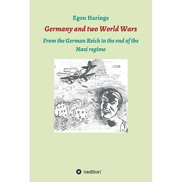 Germany and two World Wars / German History Bd.5, Egon Harings