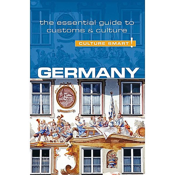 Germany - Culture Smart! / Kuperard, Barry Tomalin