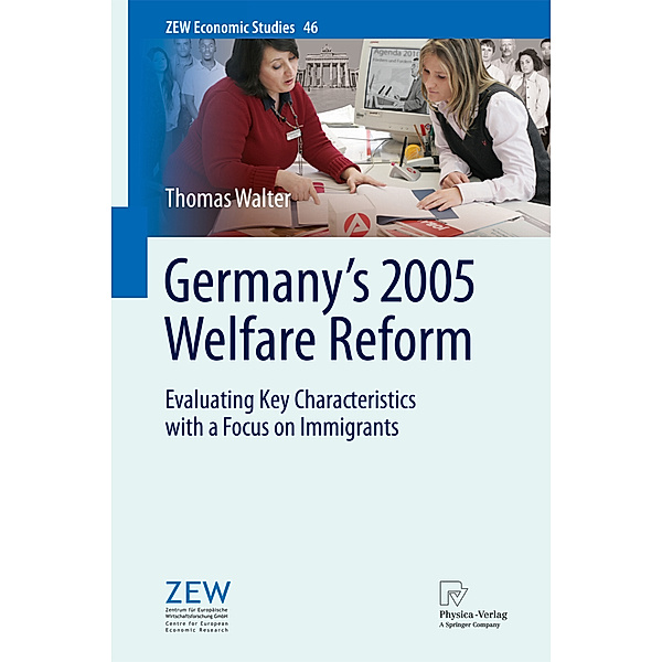 Germany's 2005 Welfare Reform, Thomas Walter