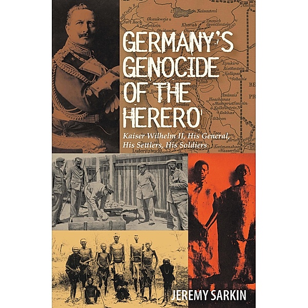 Germany's Genocide of the Herero, Jeremy Sarkin