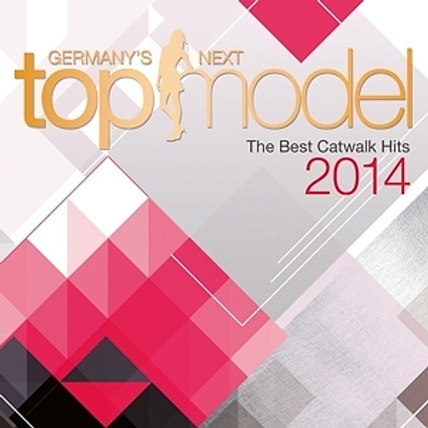 Germany's Next Topmodel - Best Catwalk Hits 2014, Various