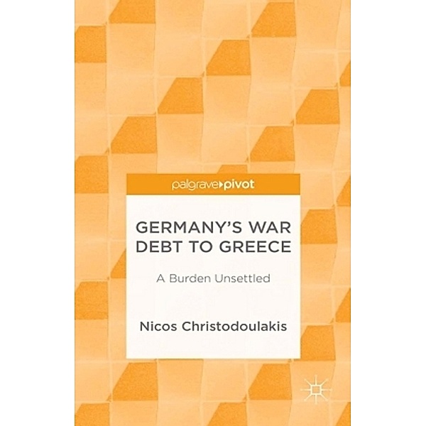 Germany's War Debt to Greece, Nicos Christodoulakis
