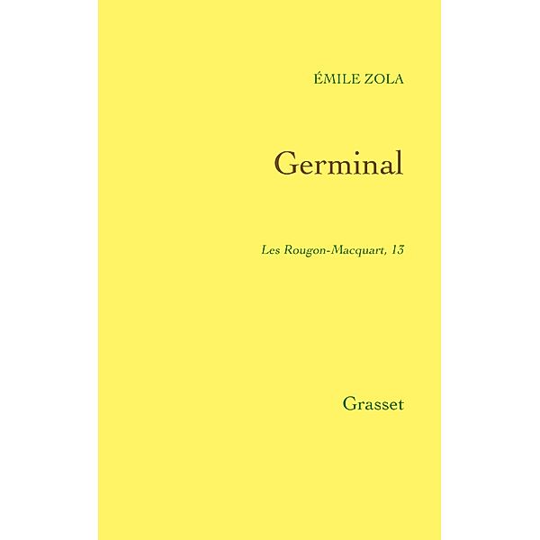 Germinal / Les Cahiers Rouges, Émile Zola