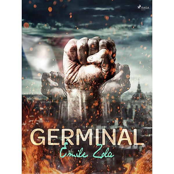 Germinal / World Classics, Émile Zola