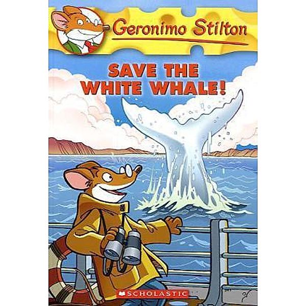 Geronimo Stilton - Save The White Whale!, Geronimo Stilton