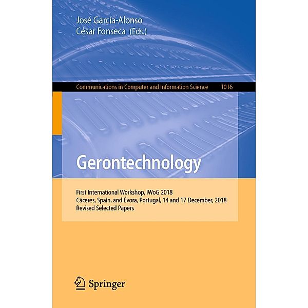 Gerontechnology / Communications in Computer and Information Science Bd.1016