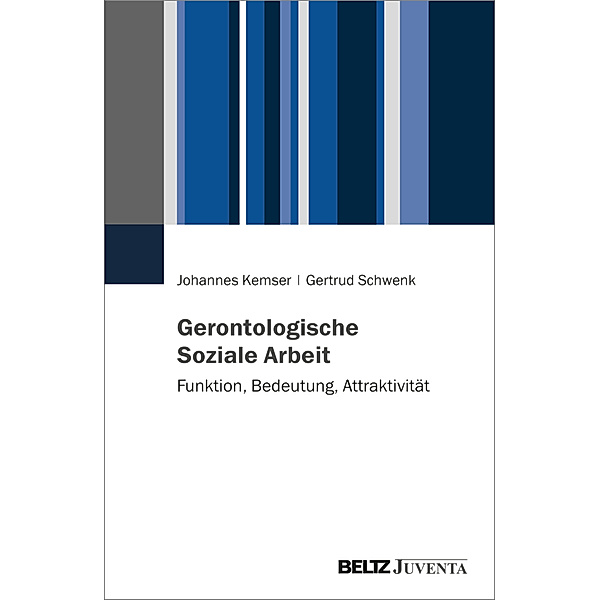 Gerontologische Soziale Arbeit, Johannes Kemser, Gertrud Schwenk