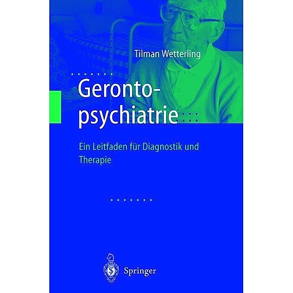 Gerontopsychiatrie, Tilman Wetterling