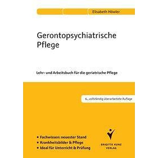 Gerontopsychiatrische Pflege, Elisabeth Höwler