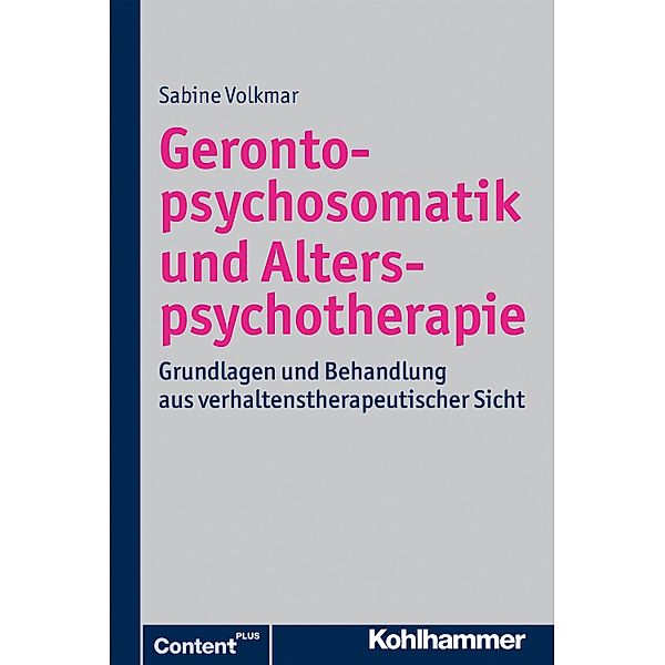 Gerontopsychosomatik und Alterspsychotherapie, Sabine Volkmar