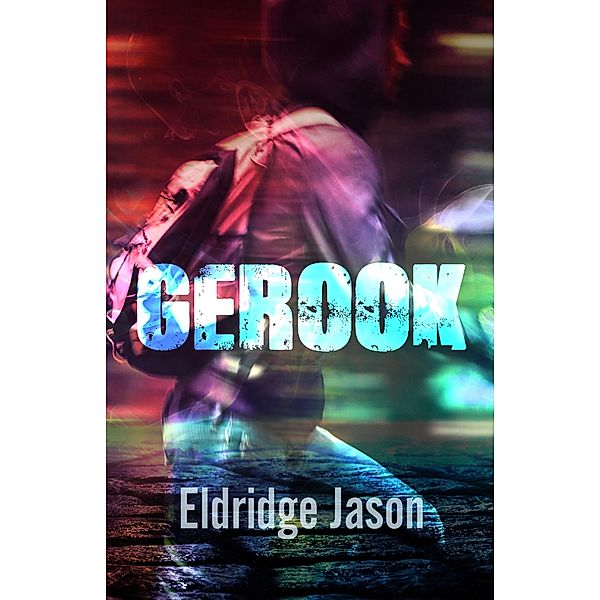 Gerook, Eldridge Jason