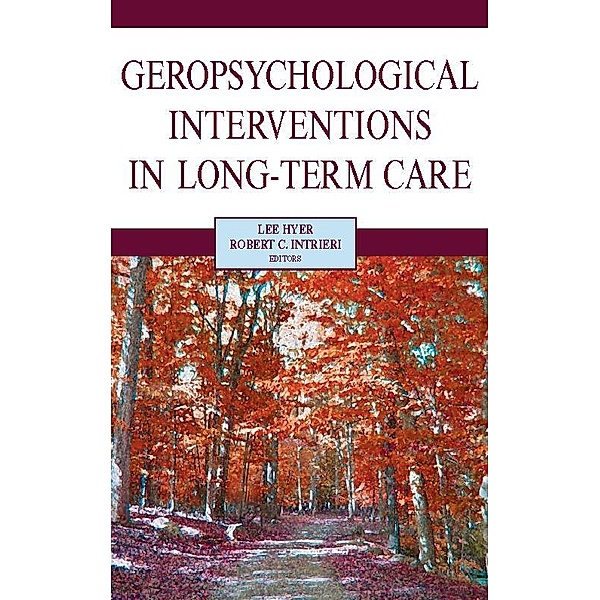 Geropsychological Interventions in Long-Term Care