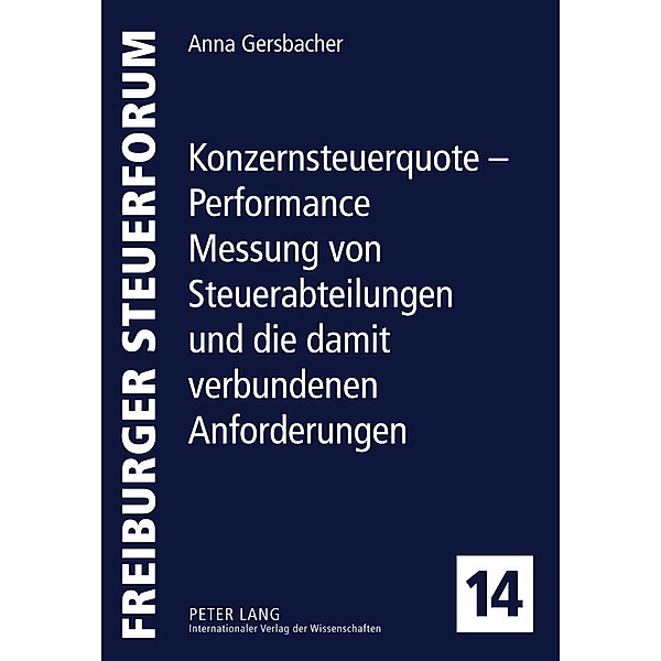 Gersbacher, A: Konzernsteuerquote - Performance Messung von, Anna Gersbacher