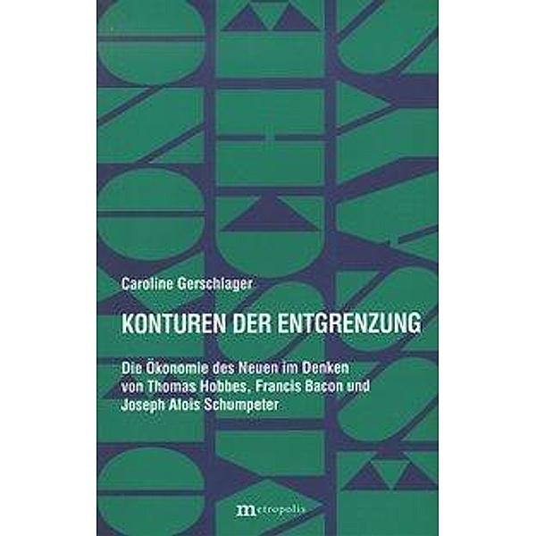 Gerschlager, C: Konturen d. Entgrenzung, Caroline Gerschlager