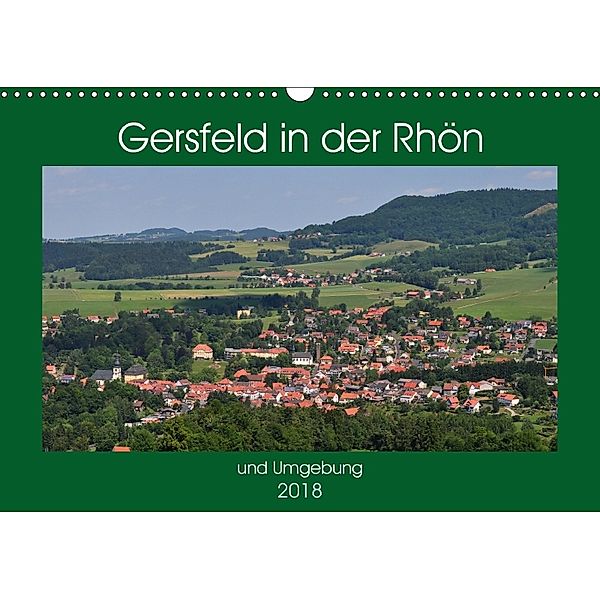Gersfeld in der Rhön (Wandkalender 2018 DIN A3 quer), Friedrich Wesch