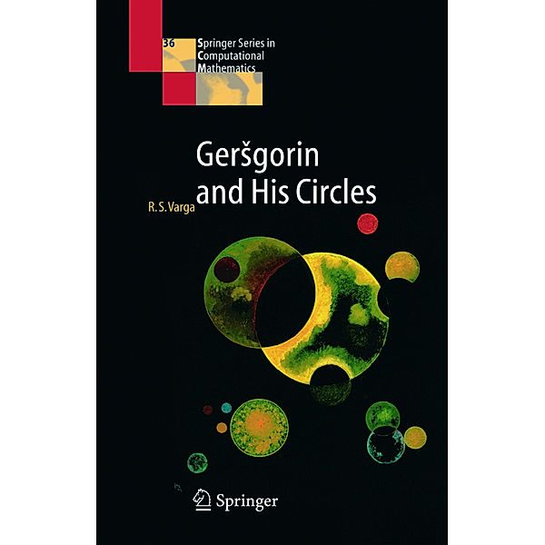 Gersgorin and His Circles, Richard S. Varga