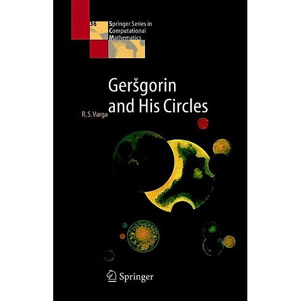 Gersgorin and His Circles, Richard S. Varga