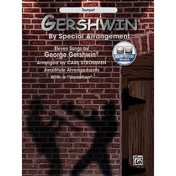 Gershwin by Special Arrangement, Trumpet, w. Audio-CD, George Gershwin