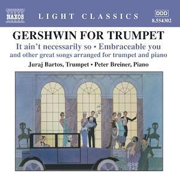 Gershwin For Trumpet, Juraj Bartos, Peter Breiner