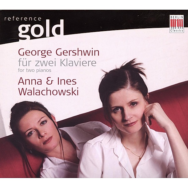 Gershwin Für Zwei Klaviere, Anna Walachowski & Ines