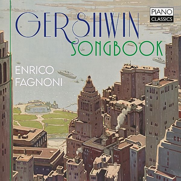 Gershwin:Songbook, Enrico Fagnoni