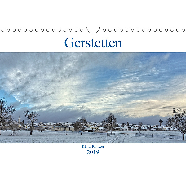 Gerstetten (Wandkalender 2019 DIN A4 quer), Klaus Rohwer