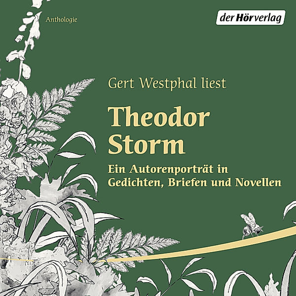 Gert Westphal liest Theodor Storm, Theodor Storm
