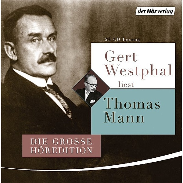 Gert Westphal liest Thomas Mann,25 Audio-CDs, Thomas Mann