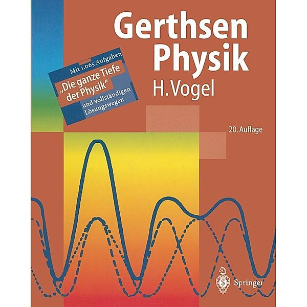 Gerthsen Physik / Springer-Lehrbuch, Christian Gerthsen