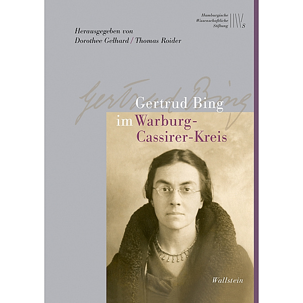 Gertrud Bing im Warburg-Cassirer-Kreis, Gertrud Bing