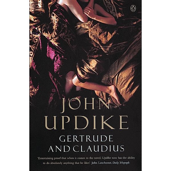 Gertrude And Claudius, John Updike