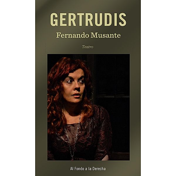 Gertrudis / Imaginerías, Fernando Musante